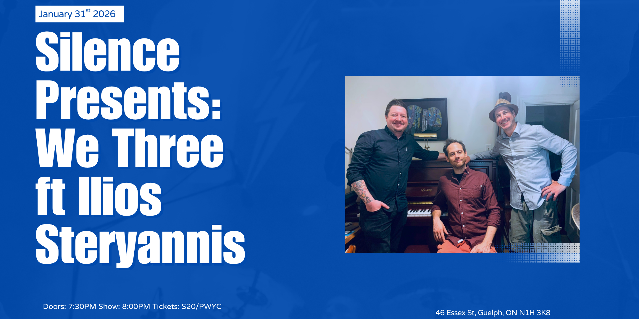 Eventbrite poster_Silence Presents We Three ft Ilios Steryannis